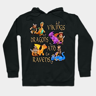 Vikings, Dragons, and RAVENS Hoodie